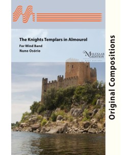 The Knights Templar - Almourol