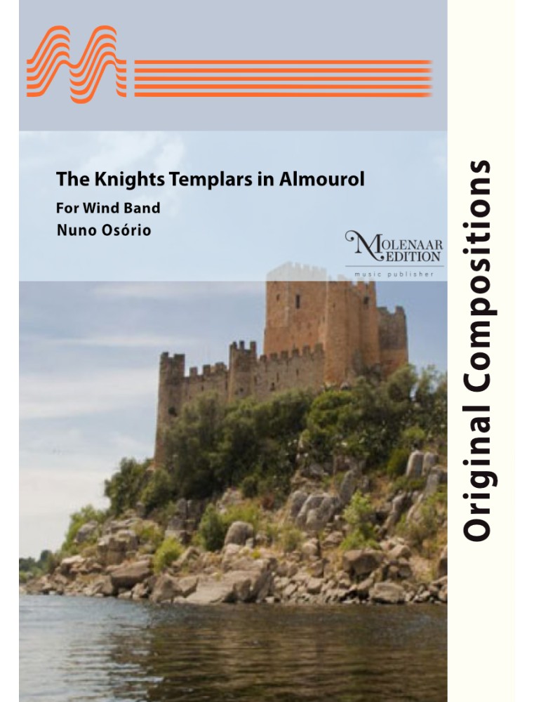 The Knights Templar - Almourol