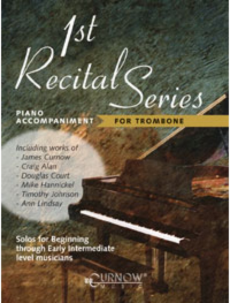 1st Recital Series - For Trombone
