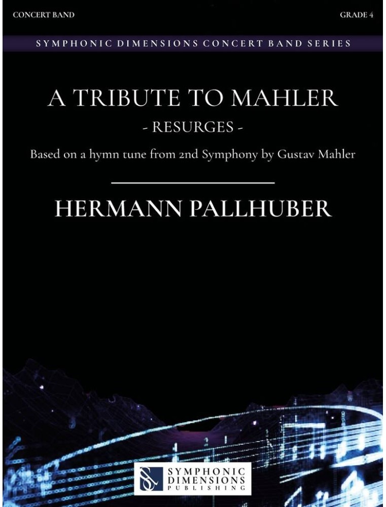 A Tribute to Mahler