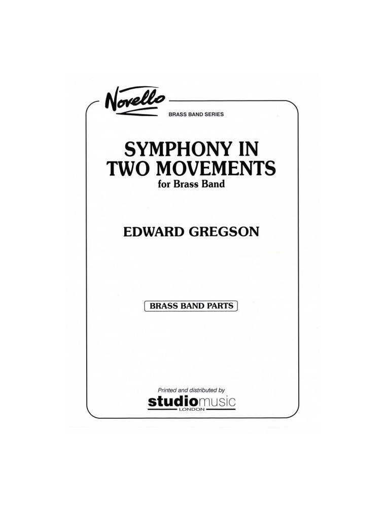 Symphony in Two Movements - Edward Gregson