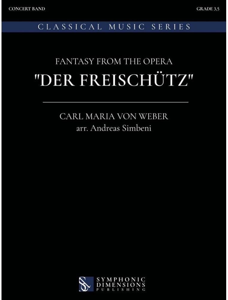 Fantasy from the opera "Der Freischütz"