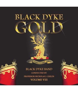 Black Dyke - Gold Volume VIII